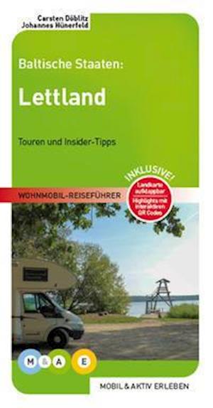 Cover for Hünerfeld · Lettland - MOBIL &amp; AKTIV ERLE (Book)