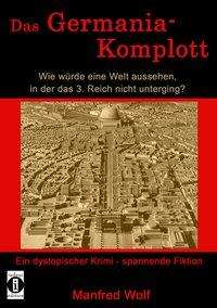 Cover for Manfred · Das Germania-Komplott: Wie würd (Book)