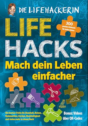 Cover for Bettina Tuor · Lifehacks - Mach dein Leben einfacher (Bok) (2022)