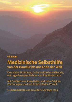 Cover for Uli Eiden · Medizinische Selbsthilfe von der Haustür bis ans Ende der Welt (Book) (2023)