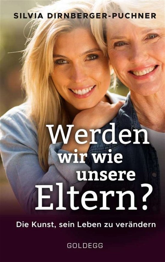 Cover for Dirnberger-Puchner · Werden wir wie unser (Buch)