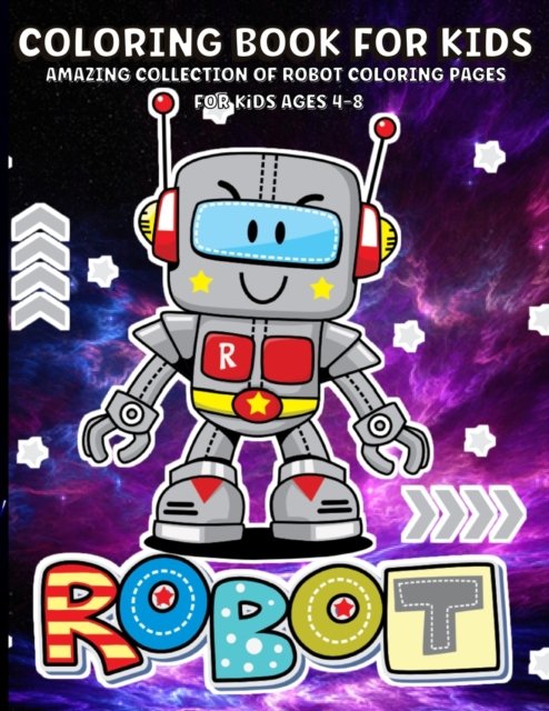 Cover for Renee Lance Sang · Robots Coloring Book For Kids (Paperback Book) (2021)