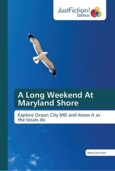 Cover for Johnson · A Long Weekend At Maryland Shor (Bog) (2018)