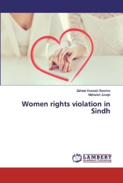 Cover for Soomro · Women rights violation in Sindh (Bok) (2020)