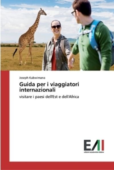 Cover for Kubwimana · Guida per i viaggiatori inter (Bog) (2020)