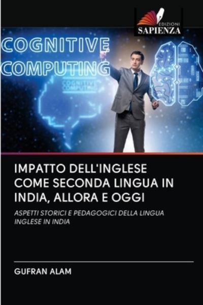 Cover for Alam · Impatto Dell'inglese Come Seconda (Book) (2020)