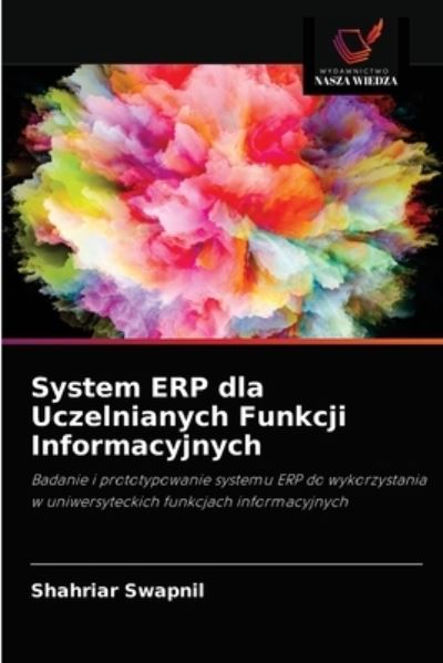 Cover for Shahriar Swapnil · System ERP dla Uczelnianych Funkcji Informacyjnych (Paperback Book) (2021)