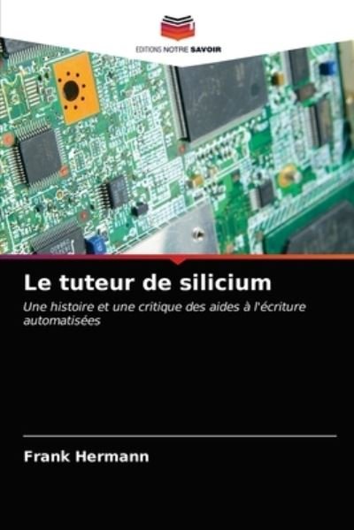 Cover for Hermann · Le tuteur de silicium (N/A) (2021)