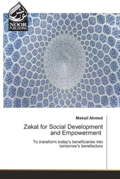 Cover for Mekail Ahmed · Zakat for Social Development and Empowerment (Taschenbuch) (2021)