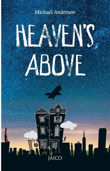 Cover for Michael Anderson · Heaven's Above (Paperback Book) (2015)