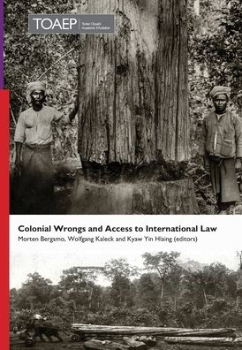 Cover for Morten Bergsmo · Colonial Wrongs and Access to International Law (Gebundenes Buch) (2020)