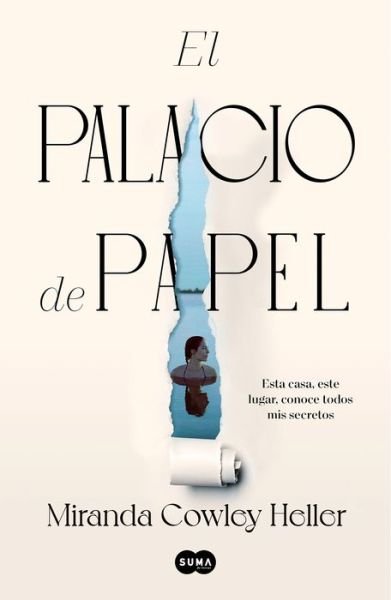 Cover for Miranda Cowley Heller · El palacio de papel / The Paper Palace (Paperback Book) (2022)