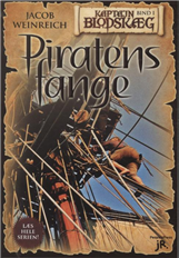 Cover for Jacob Weinreich · Kaptajn Blodskæg (1) Piratens fange (Gebundesens Buch) [1. Ausgabe] (2011)