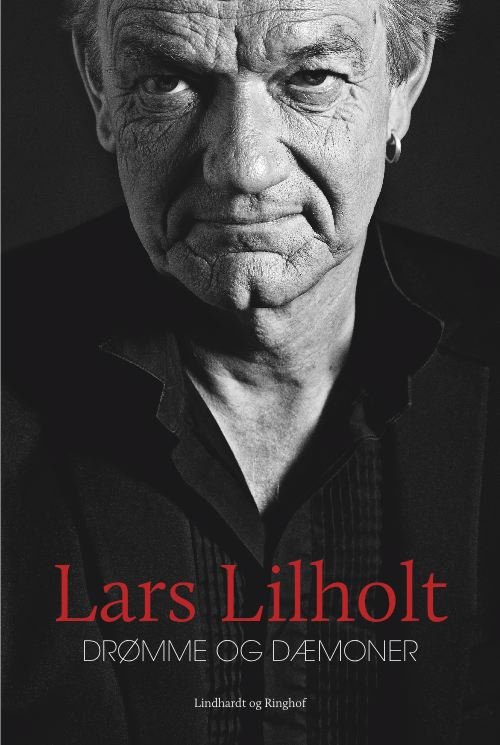 Cover for Lars Lilholt · Drømme og dæmoner (Bound Book) [1. Painos] (2010)