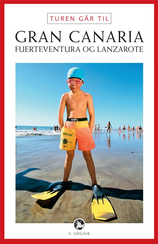 Cover for Ole Loumann · Politikens Turen går til¤Politikens rejsebøger: Turen går til Gran Canaria, Fuerteventura &amp; Lanzarote (Sewn Spine Book) [5. Painos] (2012)