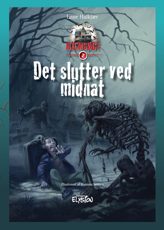 Cover for Lone Halkjær · Hjemsøgt: Det slutter ved midnat (Hardcover Book) [1. Painos] (2019)