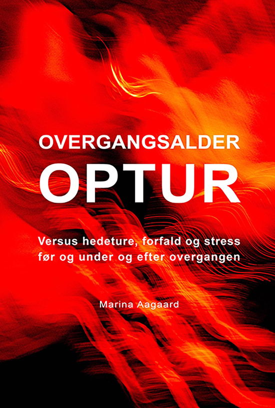 Cover for Marina Aagaard · Overgangsalder optur (Hæftet bog) [1. udgave] (2025)