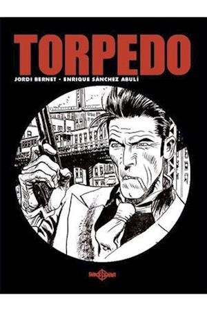 Cover for Enrique Sanchez Abuli · Torpedo 1936: Torpedo 1936, bind 4 (Bound Book) [1º edição] (2020)
