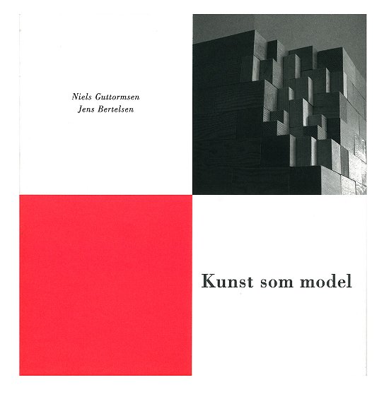 Cover for Jens Bertelsen Niels Guttormsen · Kunst som model (Sewn Spine Book) [1º edição] (2003)
