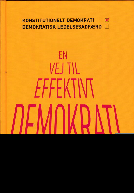 Cover for Nils Bech · En vej til effektivt demokrati (Inbunden Bok) [1:a utgåva] (2020)
