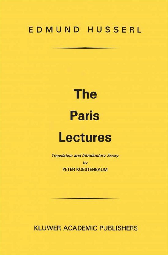 The Paris Lectures - Edmund Husserl - Bøker - Springer - 9789024751334 - 1. juli 1975