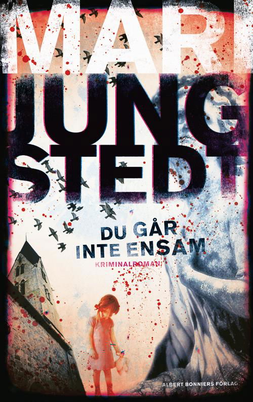 Cover for Mari Jungstedt · Knutas: Du går inte ensam (Book) (2013)