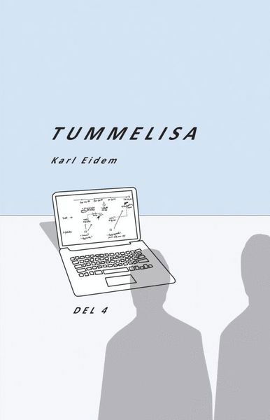 Cover for Karl Eidem · David Karlén: Tummelisa (Book) (2018)