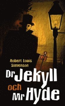 Cover for Robert Louis Stevenson · Klassiker: Dr Jekyll och mr Hyde (Bok) (2010)