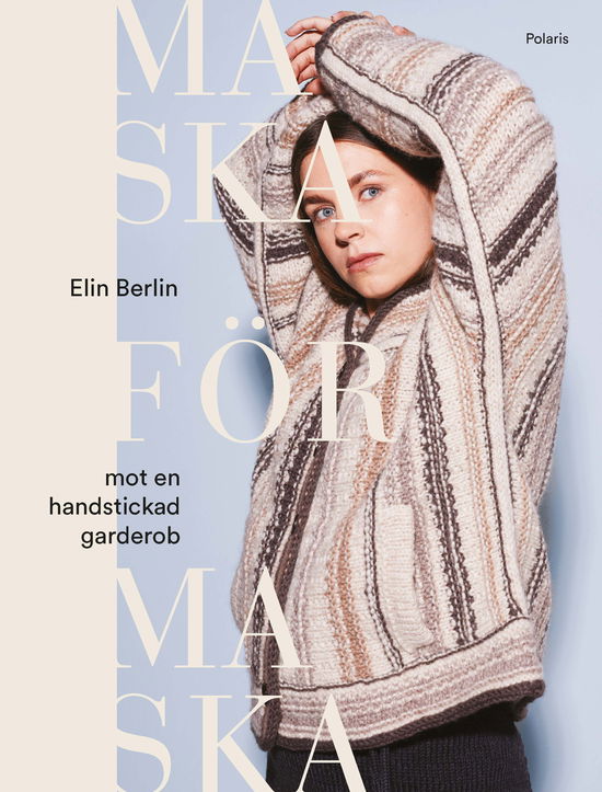 Elin Berlin · Maska för maska (Gebundesens Buch) (2024)