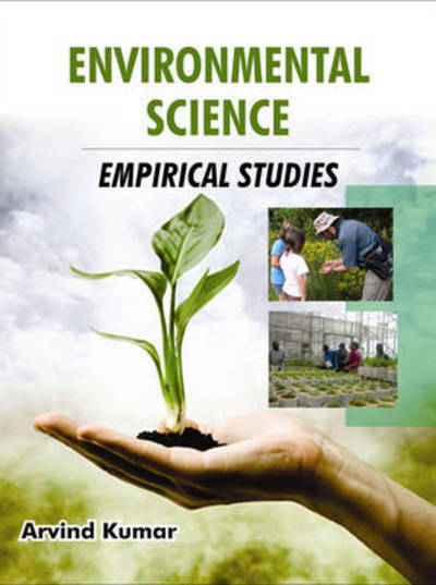 Cover for Dr Arvind Kumar · Environmental Science: Empirical Studies (Hardcover Book) (2013)