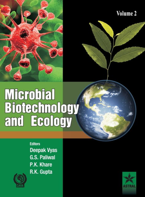 Cover for Deepak &amp; Paliwal G S &amp; Khare P Vyas · Microbial Biotechnology and Ecology Vol. 2 (Hardcover Book) (2011)