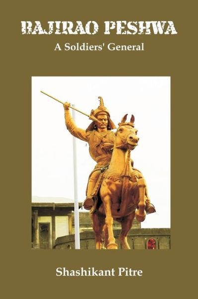 Cover for Maj Gen Shashikant Pitre · Bajirao Peshwa (Taschenbuch) (2022)