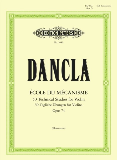 Cover for Ecole du Mecanisme, Op. 74 (50 Technical Studies for Violin Op.74) (Sheet music) (2001)