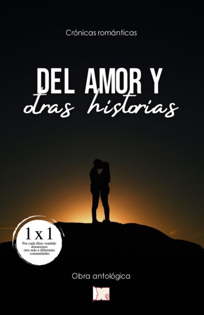 Cover for Omar Andres Romero Aguilar · Del Amor y otras historias (Paperback Book) (2021)