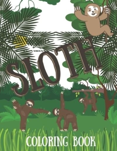 Cover for Jamael Activity Book · Sloth Coloring Book (Pocketbok) (2020)