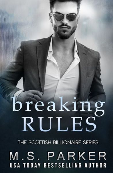 Cover for M S Parker · Breaking Rules (Taschenbuch) (2020)