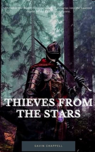 Cover for Gavin Chappell · Thieves from the Stars (Taschenbuch) (2020)