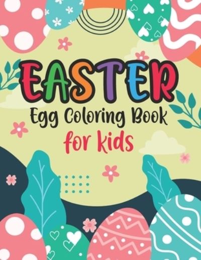 Cover for Ash Publication · Easter Coloring Book For Kids (Paperback Book) (2021)