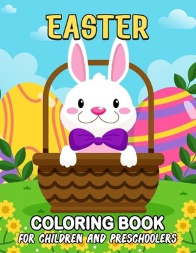 Cover for Pink Rose Press · Easter Coloring Book for Children and Preschoolers (Paperback Book) (2021)