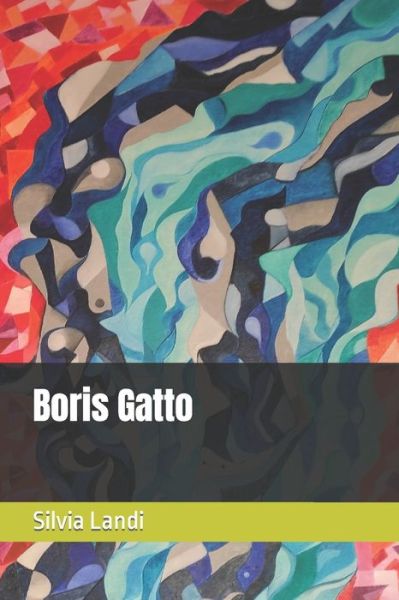 Cover for Landi Silvia Landi · Boris Gatto (Paperback Book) (2022)