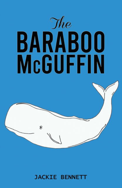 Cover for Jackie Bennett · The Baraboo McGuffin (Pocketbok) (2024)