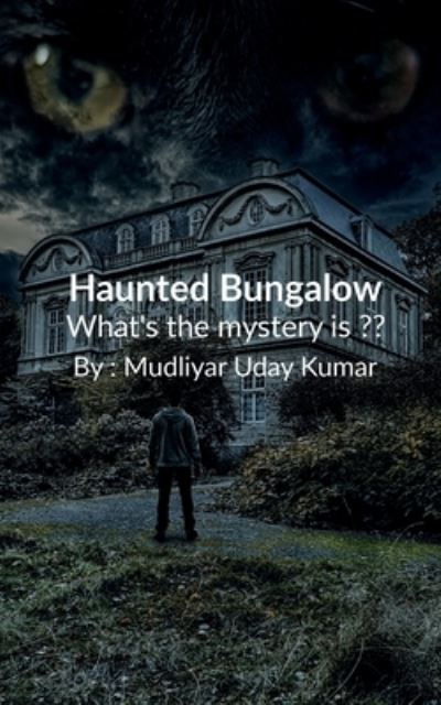 Cover for Mudliyar Uday · Haunted Bungalow (Paperback Book) (2022)