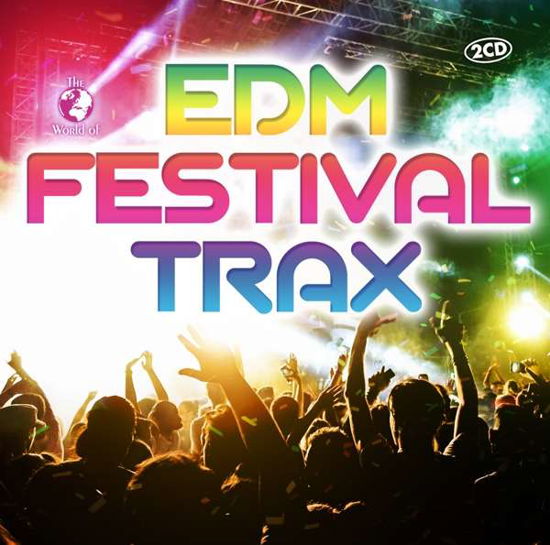 Cover for Edm Festival Trax · Various (CD) (2019)