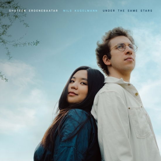 Cover for Shuteen Erdenebaatar &amp; Nils Kugelma · Under The Same Stars (LP) (2025)