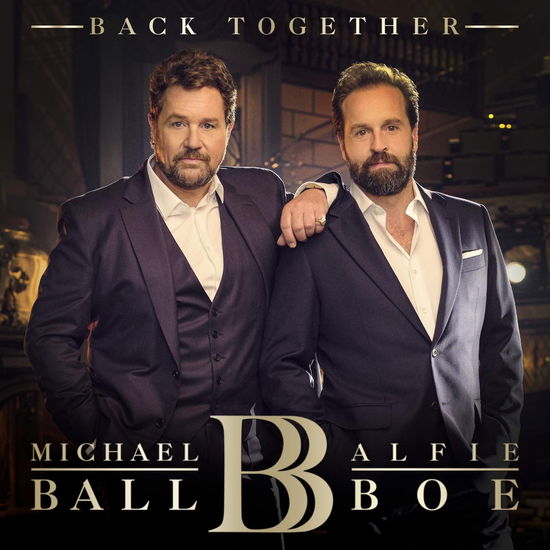 Michael Ball & Alfie Boe - Bac - Michael Ball & Alfie Boe - Bac - Musiikki - DECCA(UMO) CLASSICS - 0602508297335 - perjantai 1. marraskuuta 2019