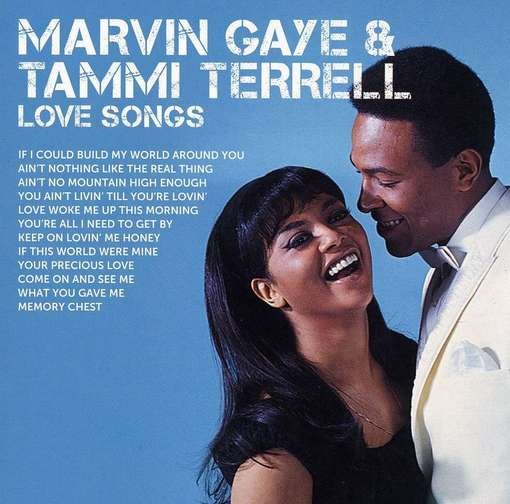 Cover for Gaye Marvin &amp; Tammi Terrel · Icon Love Songs (CD) (2011)