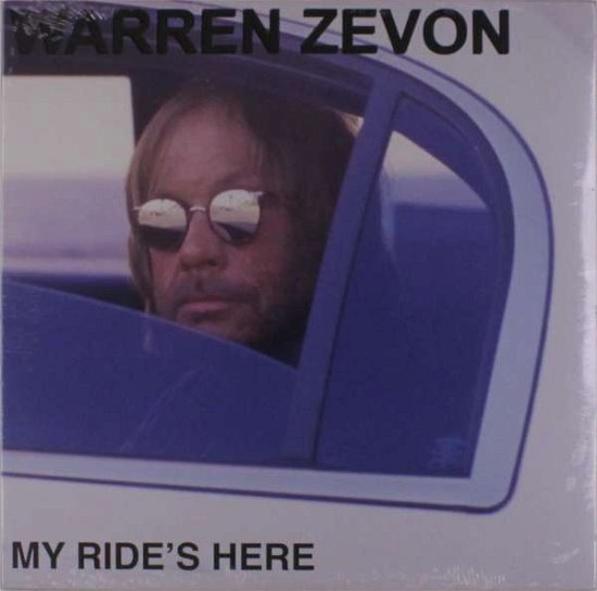 My Ride's Here - Warren Zevon - Musique - MVD - 0615855247335 - 20 décembre 2018