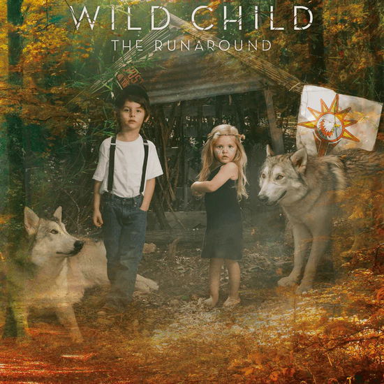 Cover for Wild Child · The Runaround (LP) (2015)