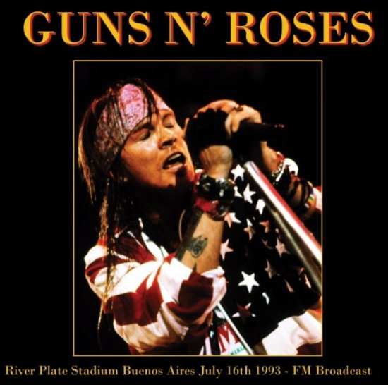 Cover for Guns N' Roses · River Plate Stadium Buenos Aires July 16th 1993 - Fm Broadcast (Yellow Vinyl) (LP) (2022)