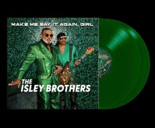 Make Me Say It Again, Girl - Isley Brothers - Music - MEMBRAN - 0819376049335 - September 8, 2023